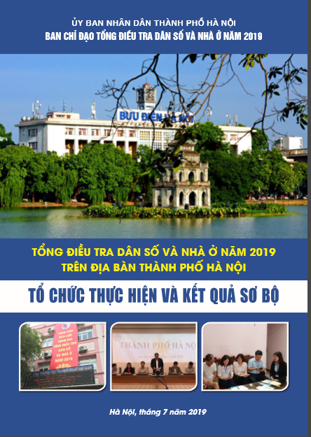 Tổng điều tra dân số và nhà ở năm 2019 trên địa bàn thành phố Hà Nội: Tổ chức thực hiện và kết quả sơ bộ
