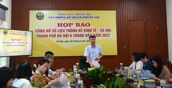 Cục Thống kê Hà Nội họp báo công bố số liệu thống kê kinh tế -xã hội thành phố Hà Nội 6 tháng đầu năm 2022