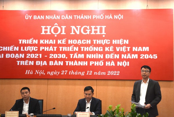 Hội nghị triển khai kế hoạch thực hiện Chiến lược phát triển Thống kê Việt Nam giai đoạn 2021-2030, tầm nhìn đến năm 2045 trên địa bàn Thành phố Hà Nội 1