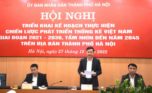 Hội nghị triển khai kế hoạch thực hiện Chiến lược phát triển Thống kê Việt Nam giai đoạn 2021-2030, tầm nhìn đến năm 2045 trên địa bàn Thành phố Hà Nội