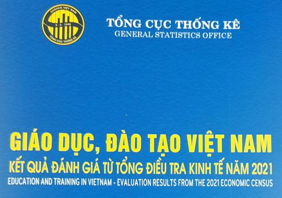 Giáo dục, đào tạo Việt Nam - Kết quả đánh giá từ Tổng điều tra kinh tế năm 2021