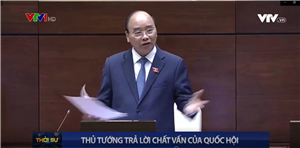 Thủ tướng Chính phủ Nguyễn Xuân Phúc trả lời Đại biểu Quốc hội về vấn đề đánh giá lại quy mô GDP